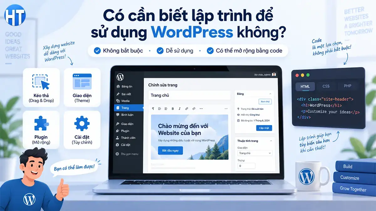Có cần biết lập trình để sử dụng WordPress không